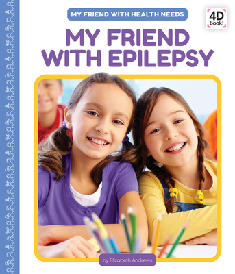 My Friend with Epilepsy Cover Image