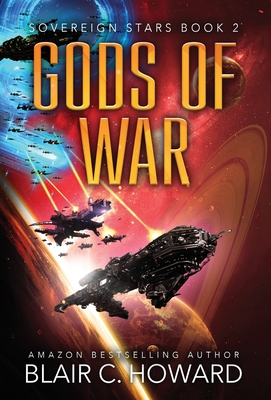 Gods of War By Blair C. Howard, David F. Berens (Cover Design by) Cover Image