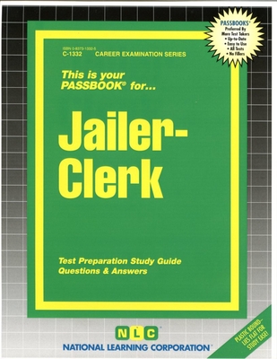 Jailer-Clerk: Passbooks Study Guide (Career Examination Series) By National Learning Corporation Cover Image