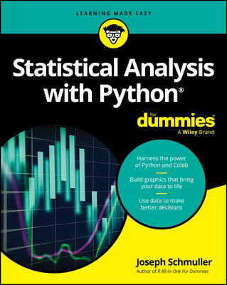 Statistical Analysis with Python for Dummies By Joseph Schmuller Cover Image