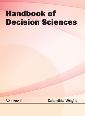 Handbook of Decision Sciences: Volume III Cover Image