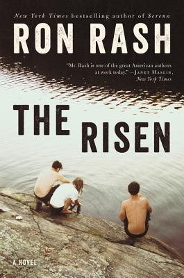The Risen: A Novel By Ron Rash Cover Image