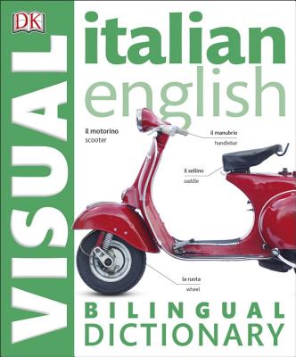 Italian English Bilingual Visual Dictionary Cover Image