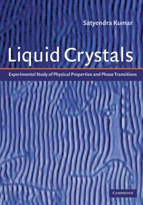 Liquid Crystals By Satyendra Kumar (Editor) Cover Image