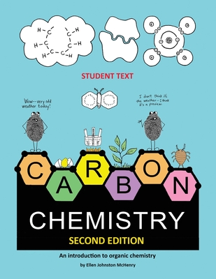 Carbon Chemistry student text By Ellen McHenry Cover Image