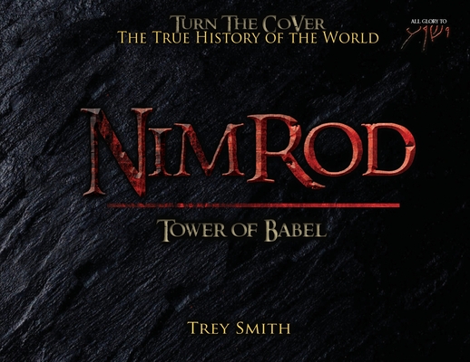 Nimrod: The Tower of Babel by Trey Smith (Paperback) By Trey Smith Cover Image