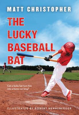 The Lucky Baseball Bat (Paperback) | Nantucket Book Partners: Bookworks ...