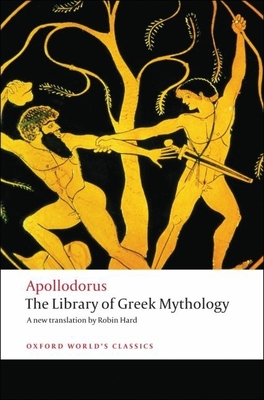 The Library of Greek Mythology (Oxford World's Classics) Cover Image
