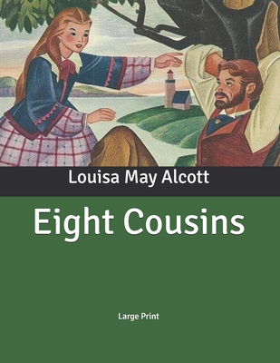 Eight Cousins