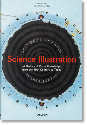 Science Illustration. a Visual Exploration of Knowledge from the 15th Century to Today  Cover Image