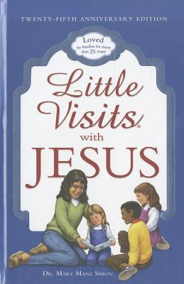 Little Visits with Jesus (Anniversary) Cover Image