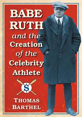 Babe Ruth book excerpt: Christy Walsh, celebrity athletes - Sports