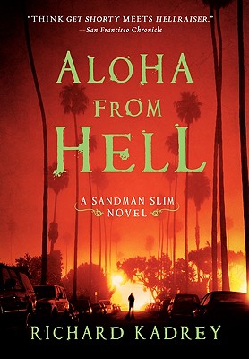 Cover Image for Aloha from Hell: A Sandman Slim Novel