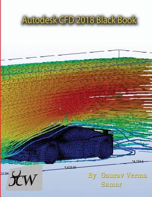 Autodesk CFD 2018 Black Book Cover Image