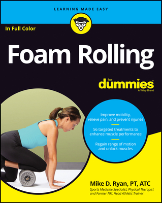 Foam Rolling for Dummies (Paperback)