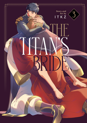 The Titan's Bride Vol. 3 By ITKZ Cover Image