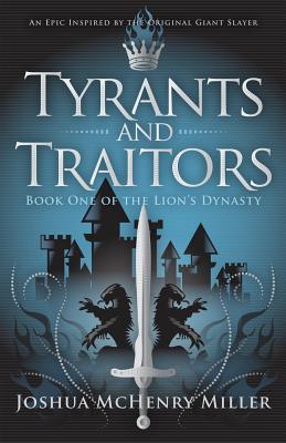 Cover for Tyrants and Traitors