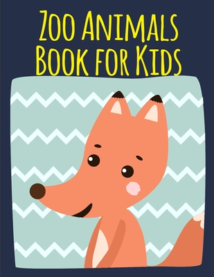 Zoo Animals Book for Kids: picture books for seniors baby (Art for Kids #8) By Creative Color Cover Image