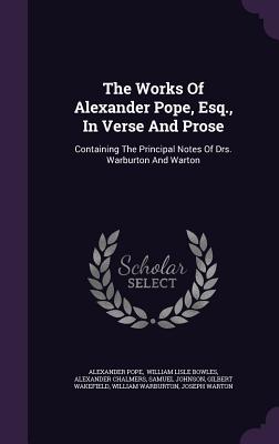 Cover for The Works of Alexander Pope, Esq., in Verse and Prose