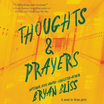 Thoughts & Prayers Lib/E: A Novel in Three Parts Cover Image