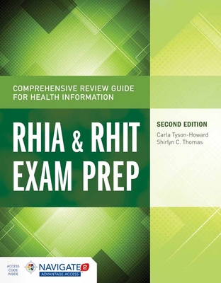 Comprehensive Review Guide for Health Information: Rhia & Rhit Exam Prep