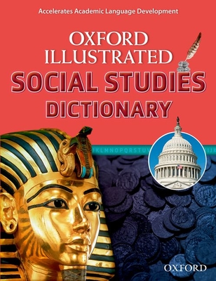 Oxford Illustrated Social Studies Dictionary By Oxford University Press (Other) Cover Image
