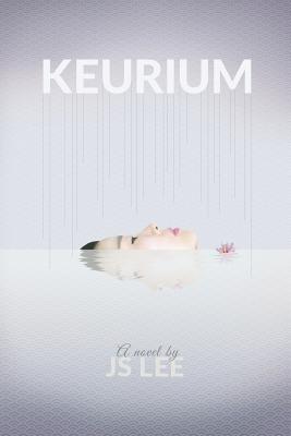 Keurium By J. S. Lee Cover Image