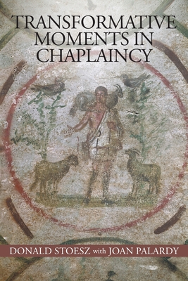 Transformative Moments in Chaplaincy Cover Image