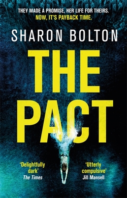 The Pact By Sharon Bolton Cover Image