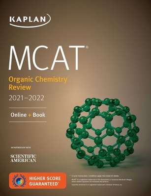 MCAT Organic Chemistry Review 2021-2022 (Kaplan Test Prep) Cover Image