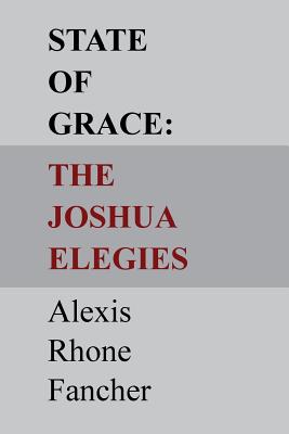 State of Grace: The Joshua Elegies Cover Image