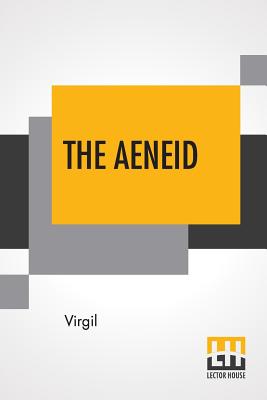The Aeneid: Translated By John Dryden cover