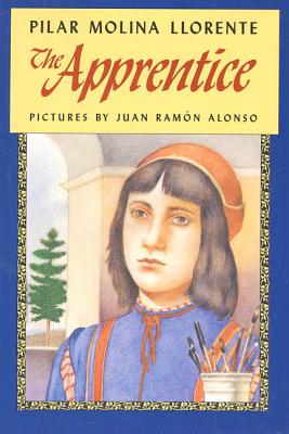 The Apprentice By Pilar Molina Llorente, Juan Ramón Alonso (Illustrator), Robin Longshaw (Translated by) Cover Image