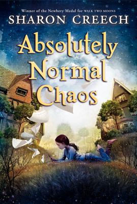 Absolutely Normal Chaos (Walk Two Moons #2) Cover Image