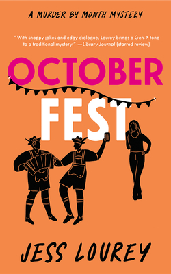 October Fest (Murder by Month Mystery #6)