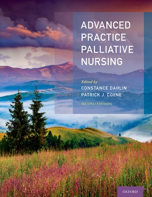 Advanced Practice Palliative Nursing 2nd Edition Cover Image