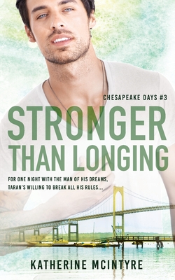 Stronger Than Longing By Katherine McIntyre Cover Image
