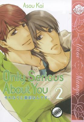 Only Serious about You, Volume 2 By Kai Asou, Kai Asou (Artist) Cover Image