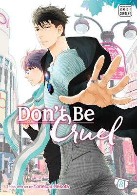 Don't Be Cruel, Vol. 8 By Yonezou Nekota Cover Image