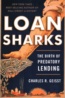 Loan Sharks: The Birth of Predatory Lending Cover Image
