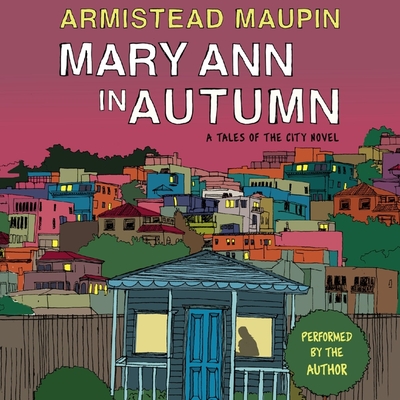 Mary Ann in Autumn Lib/E (Tales of the City Series Lib/E #8)