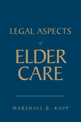 Legal Aspects of Elder Care Cover Image