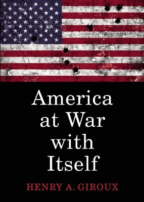 America at War with Itself (City Lights Open Media)