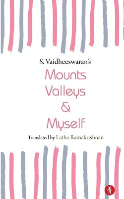 Mounts Valleys & Myself Cover Image