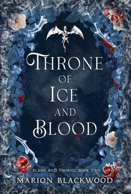 Throne of Ice and Blood (Flame and Thorns #2) | Parnassus Books