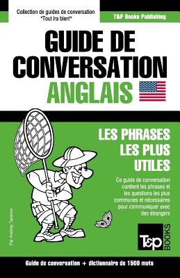 Guide de conversation Français-Anglais et dictionnaire concis de 1500 mots (French Collection #28) By Andrey Taranov Cover Image