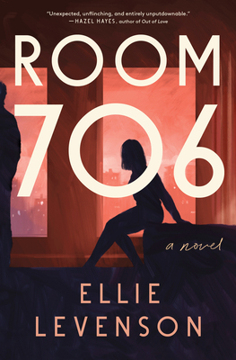 Room 706: A Novel