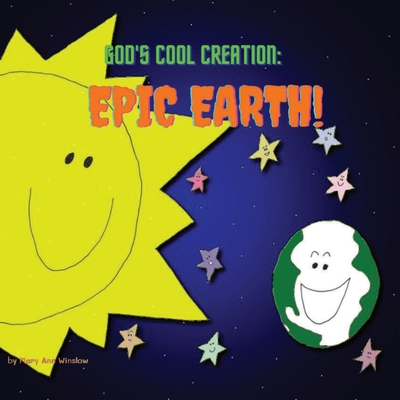God's Cool Creation: Epic Earth Cover Image