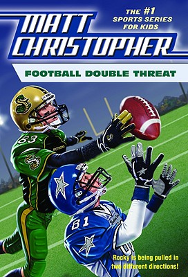Football Double Threat By Matt Christopher, Stephanie Peters (Text by) Cover Image