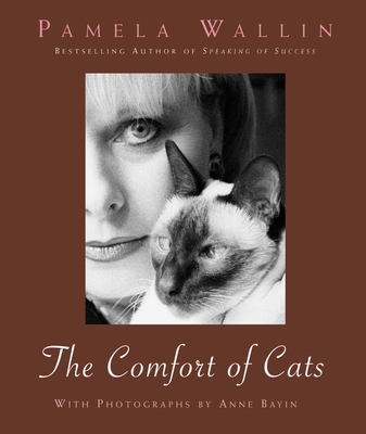 The Comfort of Cats By Pamela Wallin Cover Image